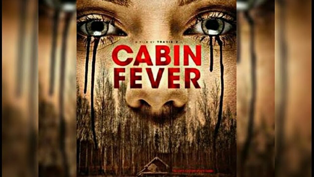 Cabin Fever Reboot Now On Lionsgate Play: Release Date, Cast, Plot Details, and Reviews Cabin Fever Reboot Now On Lionsgate Play: Release Date, Cast, Plot Details, and Reviews